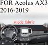 FOR Aeolus AX3 2016- Car Dash Mat Dashmat Dashboard Mat Cover Sun Shade Dash Board Cover Carpet Accessories