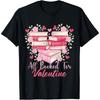 Valentines All Booked For Valentines Book Lovers Teacher T-Shirt