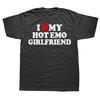 Neuheit Ich Liebe Meine Heiße Emo Freundin GF Rotes Herz T-Shirts Grafik Baumwolle Streetwear Kurzarm Geburtstagsgeschenke T-Shirt