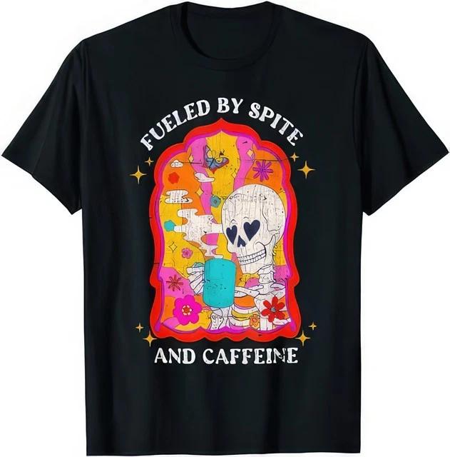 Skeleton Fueled By Spite And Caffeine Humor TShirt S