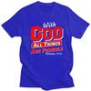 Male With God All Things Are Possible T Shirt Streetwear Short Sleeves Pure Cotton Colthing Casual Design Graphic Tee Tops