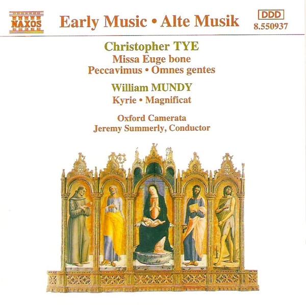 

CD CHRISTOPHER TYE, WILLIAM MUNDY, OXF - Missa Euge Bone / Peccavimus / Omne 8550937 Naxos 1994 US Classical Used