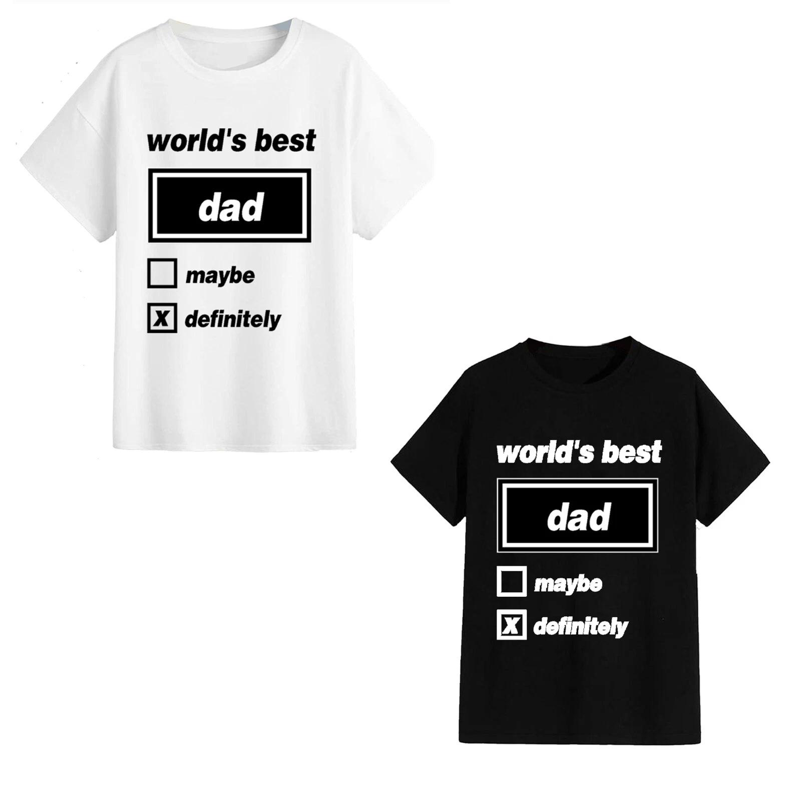 Unisex T-Shirt - World s Best Dad... - Funny Gift Father s Day Oasis Lyrics Song XL