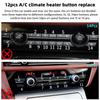 12PCS A/C and Heater Climate Control Button Repair Kit Fit for BMW 5/6/7/X5/X6 Series F07 F10/F06 F12 F13/F01 F02 520 528 530 535 550 640 650 750