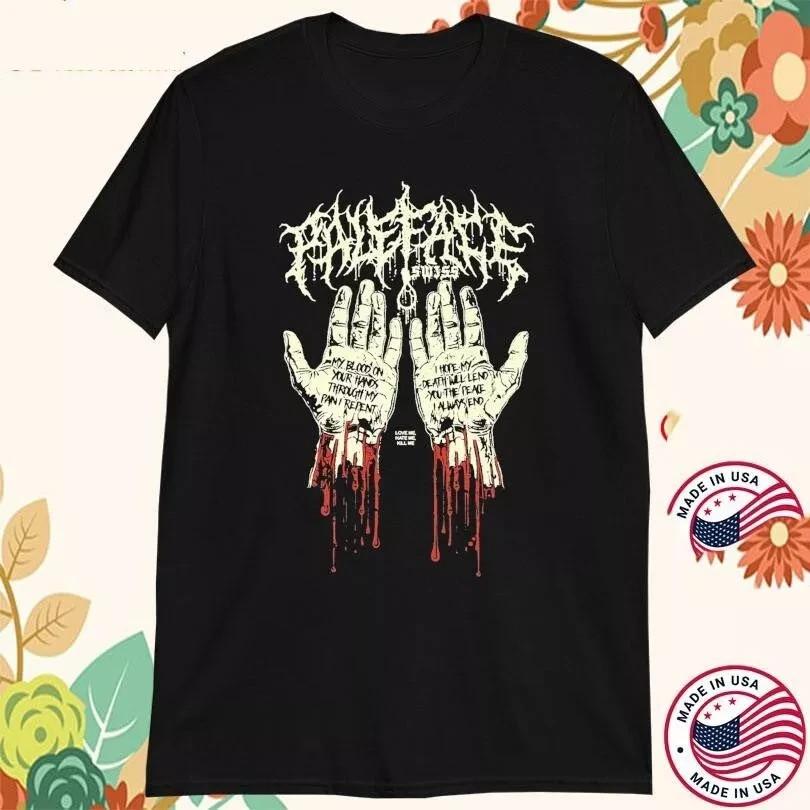 

Paleface Swiss Bloody Hands Love Me Hate Me Kill Me Unisex T shirt Tops tees Men s Women s S-4XL S