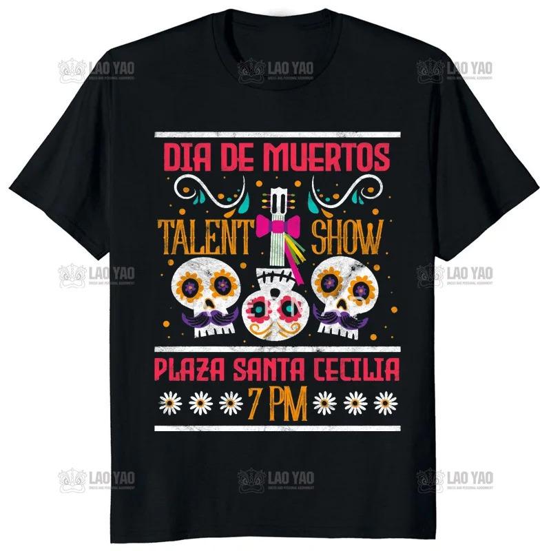 Pánské oblečení Dia De Los Muertos Den mrtvých Mexická kostra Tančící tričko Ženy Hombre Estetický potisk Tričko Camisetas