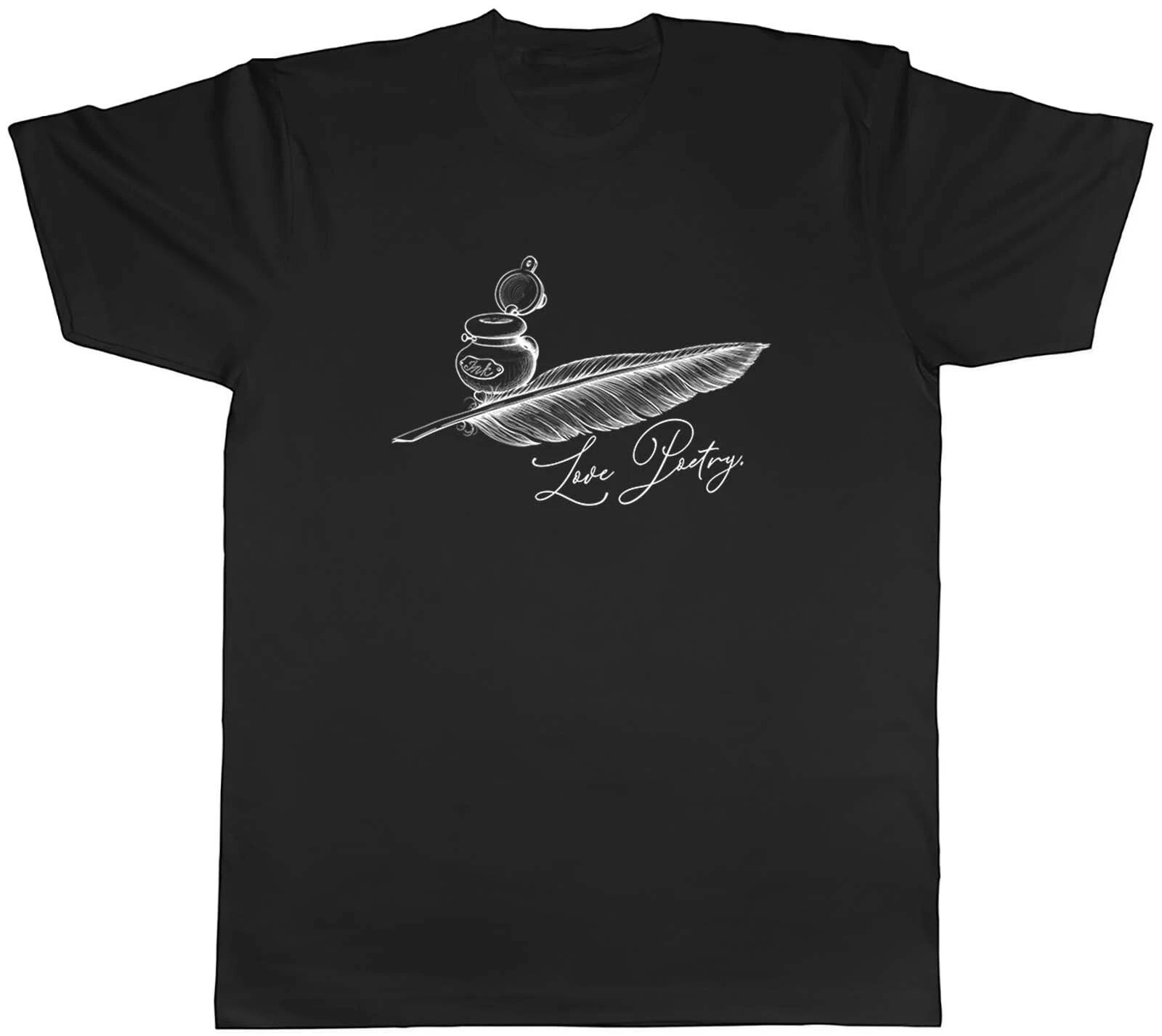 Mens T Shirt Love Poetry Quill Ink Unisex Tee Gift XL