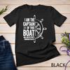 Herren Geschenke zum Bootfahren Ich bin der Kapitän dieses Bootes Segeln Skipper Unisex T-Shirt Herren Damen T-Shirts Top