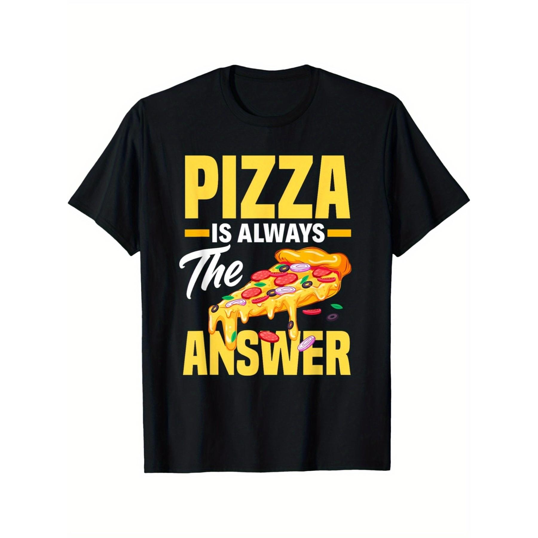 

Pizza Is Always The Answer Graphic TShirt Comfortable Casual Cotton Tee for Men - Men s Summer Cotton Graphic Tee 5XL різнокольоровий