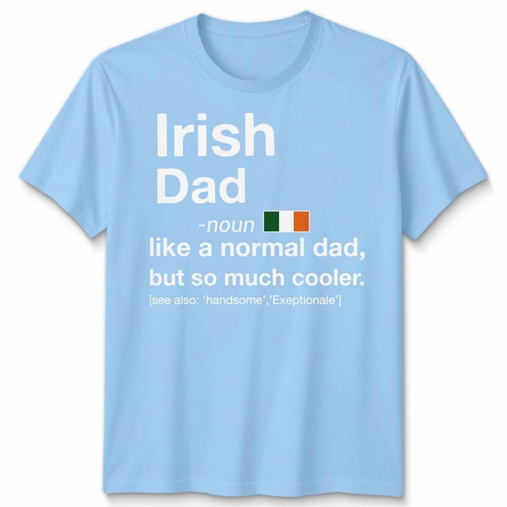 Irish Dad Definition Fathers Day Shamrock Ireland Flag Unisexs Unisexs T Shirt S