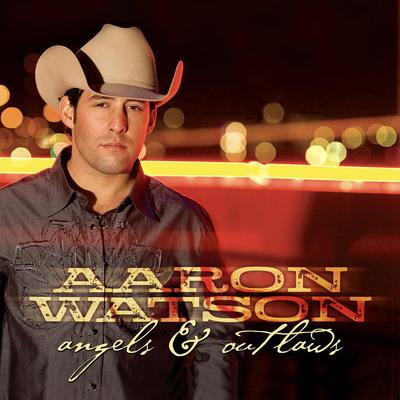 CD WATSON, AARON - Angels & Outlaws  Non Japan Country Used