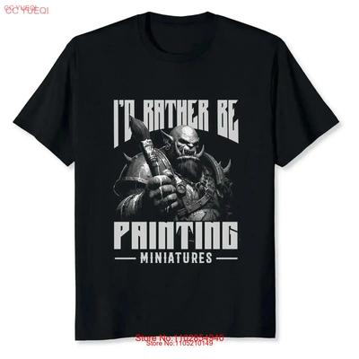 NEW LIMITED I'd Rather Be Painting Miniatures T Shirt Vintage Washed Streetwear Homme Fashion Stretched Designer Clothes Soft