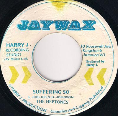 7inch Record HEPTONES - Suffering So NONE Jaywax 1973 Jamaica Reggae, Ska & Dub Used
