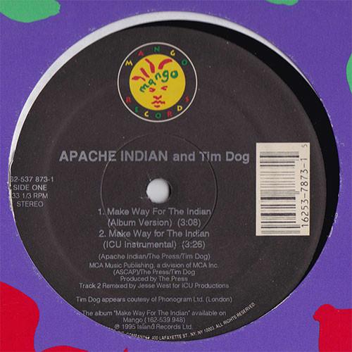 

12inch Record APACHE INDIAN & TIM DOG - Make Way For The Indian 1625378731 Mango 1995 US Rap & Hip-Hop/R&B Used