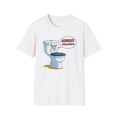 Funny Toilet Humor Unisex T Shirt, Funny Graphic Tee, Sarcastic Shirt Gift