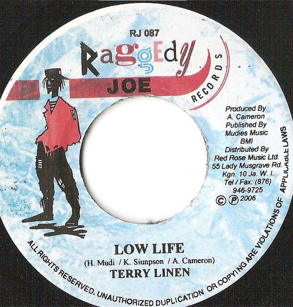 

7inch Record TERRY LINEN Low Life NONE 2006 Jamaica Reggae Ska Dub Used