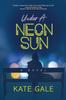 Buch Under the Neon Sun