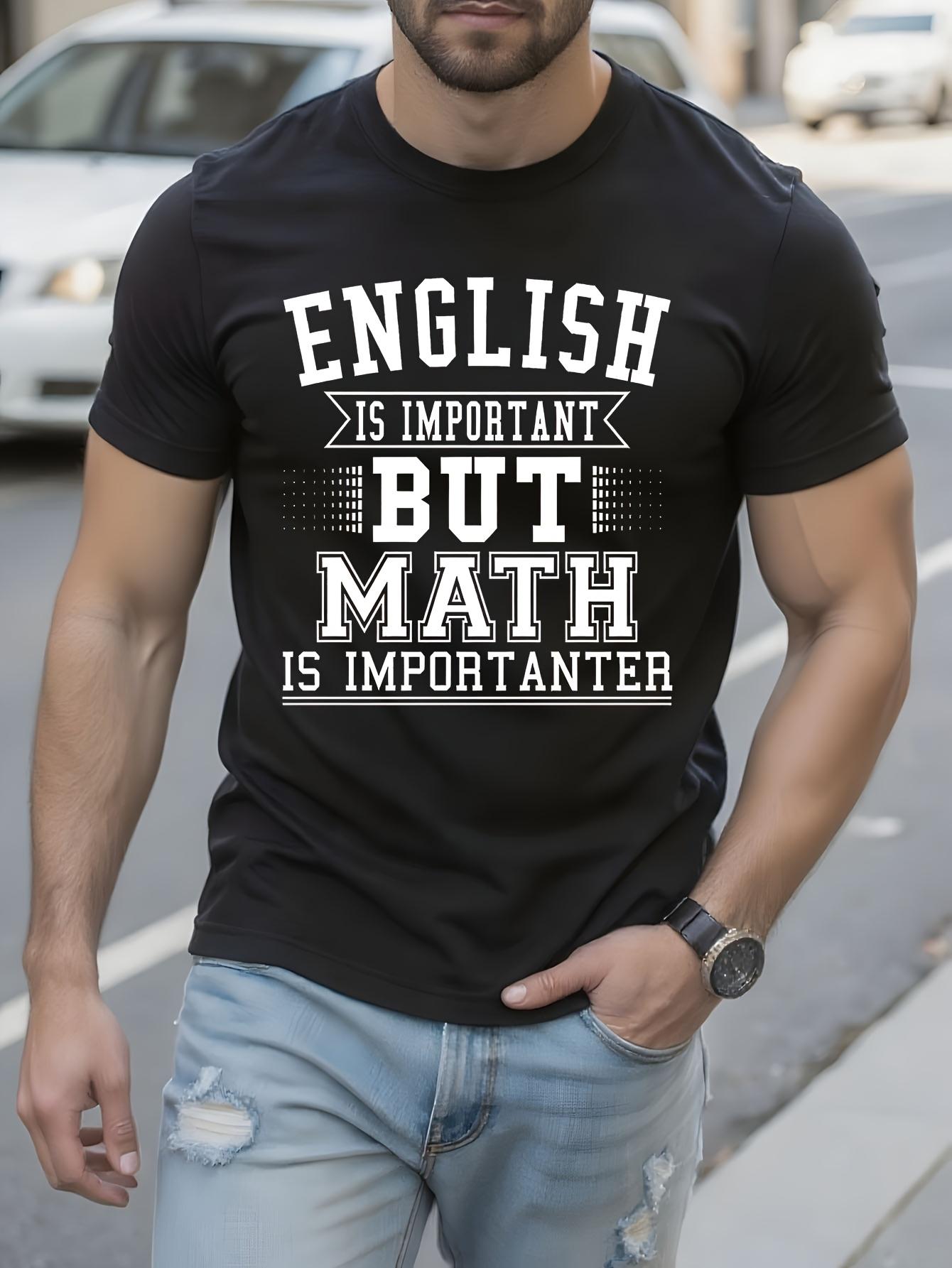 Funny Tshirt Funny Math Shirt - English Is Important But ... XXL