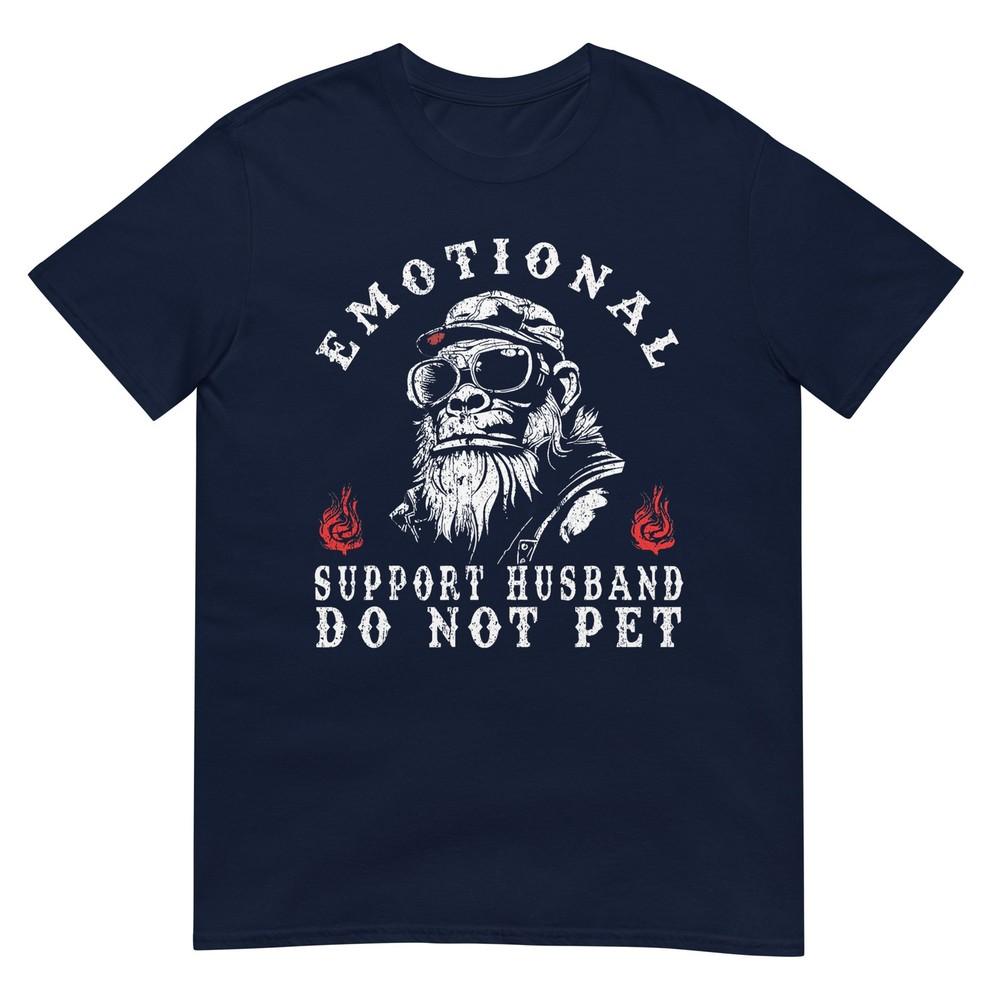 Emotional Support Husband Do Not Pet Funny Monkey Tshirt S