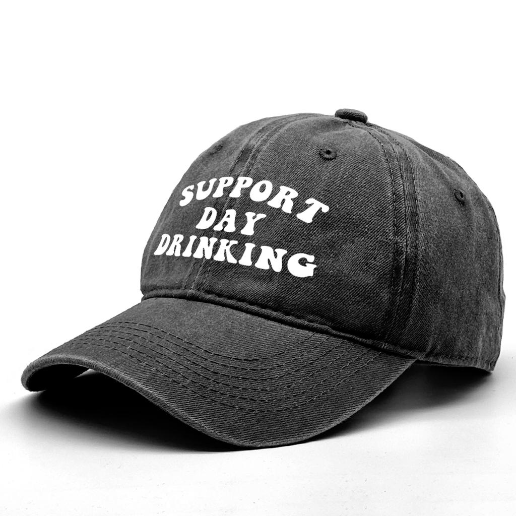 Unisex Adjustable Baseball Cap “Support Day Drinking” Dad Hat Washed Retro Snapback Caps Ideal Choice For Outdoor Accessory
