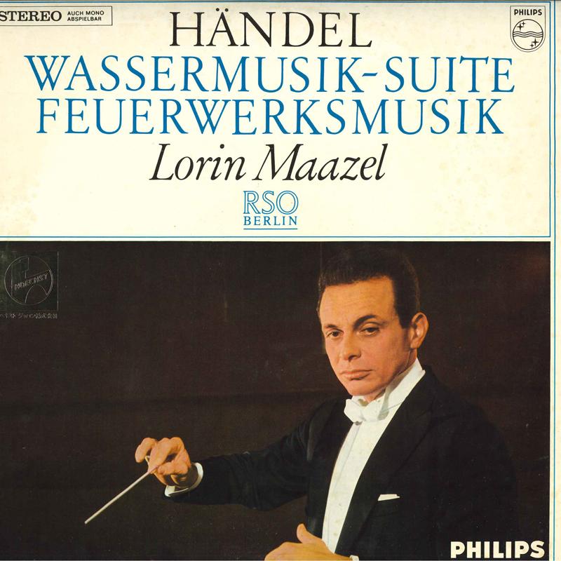 

LP Record LORIN MAAZEL, RADIO-SYMPHONIE-ORCHE - Handel Feuerwerksmusik, Wassermusik 88083DY PHILIPS 1966 Germany Classical Used