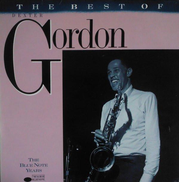Виниловая пластинка DEXTER GORDON  Best Of Dexter Gordon B191139 BLUE NOTE 1988 США Джаз Б/у