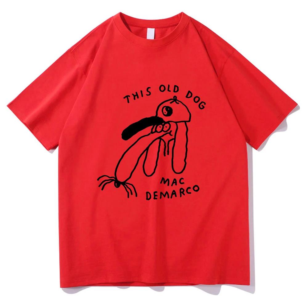 Mac DeMarco This Old Dog Tshirt 2026 Funny Men and Women Clothing Harajuku Clothes Summer Tops Unisex Graphic T Shirts Summer