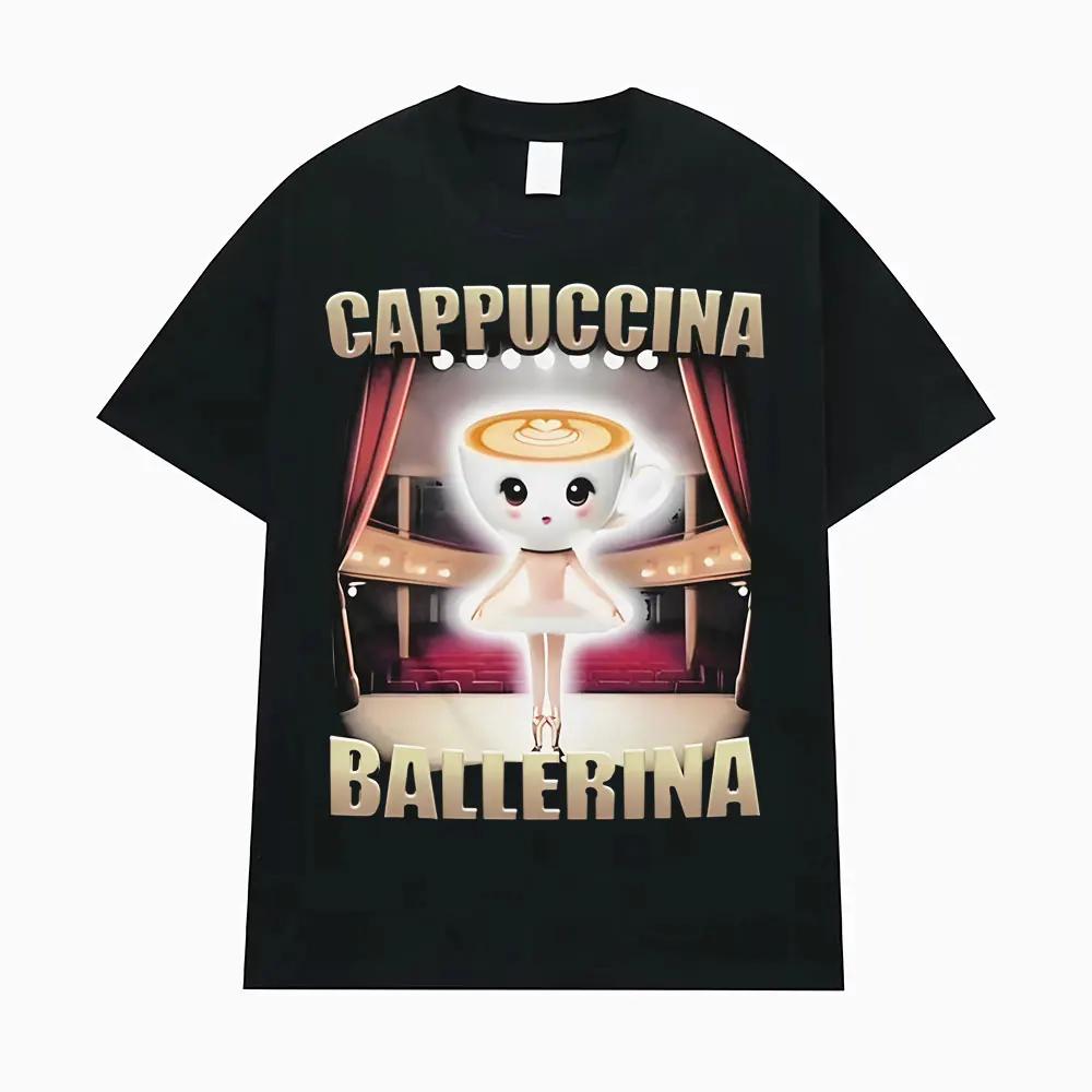 Cappuccina Ballerina Funnu Italian Brainrot Meme T-shirt Womens Fashion Trend T-shirt Casual T-shirt