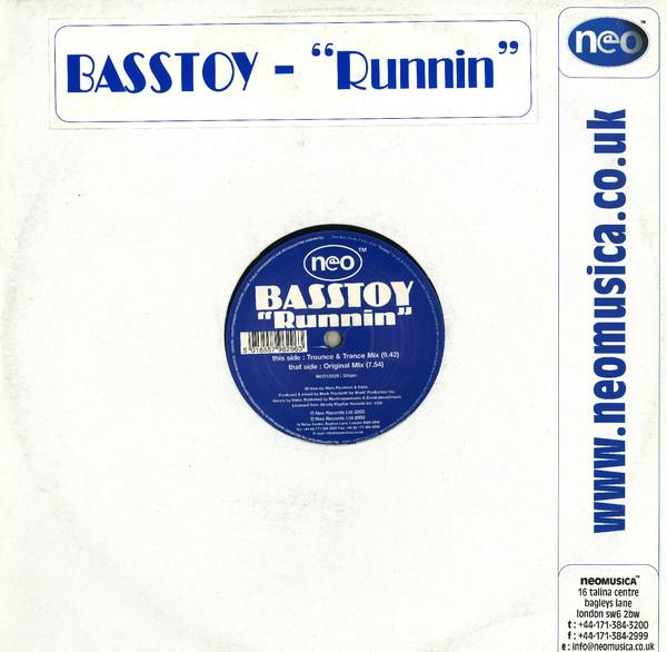 

12inch Record BASSTOY - Runnin NEO12029 Neo 1999 UK Dance & Electronica Used