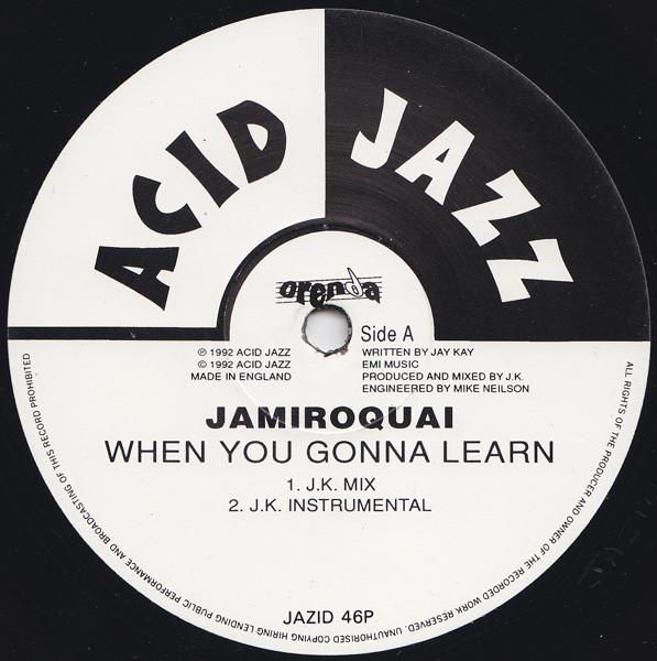 

12inch Record JAMIROQUAI - When You Gonna Learn JAZID46T ACID JAZZ 1992 UK Dance & Electronica Used