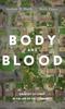 The Body and Blood Book