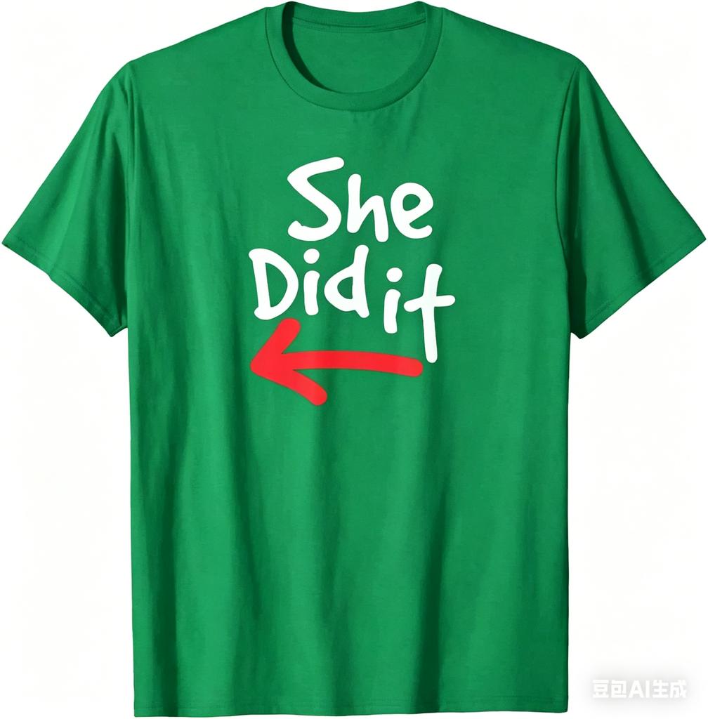 She Did It Funny Prank Couple Matching Tshirt Print Original Design Gifts T Shirts Unisexs Clothing Customizable Ropa Hombre