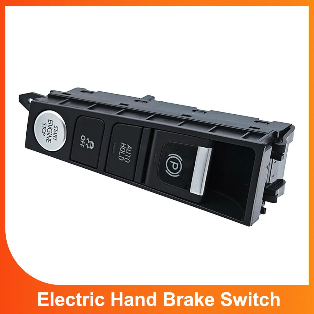 3AD927137B Electronic Hand Brake Parking Auto Hold Button Engine Start/Stop Switch Fit for VW CC Passat B7 3AD927137A