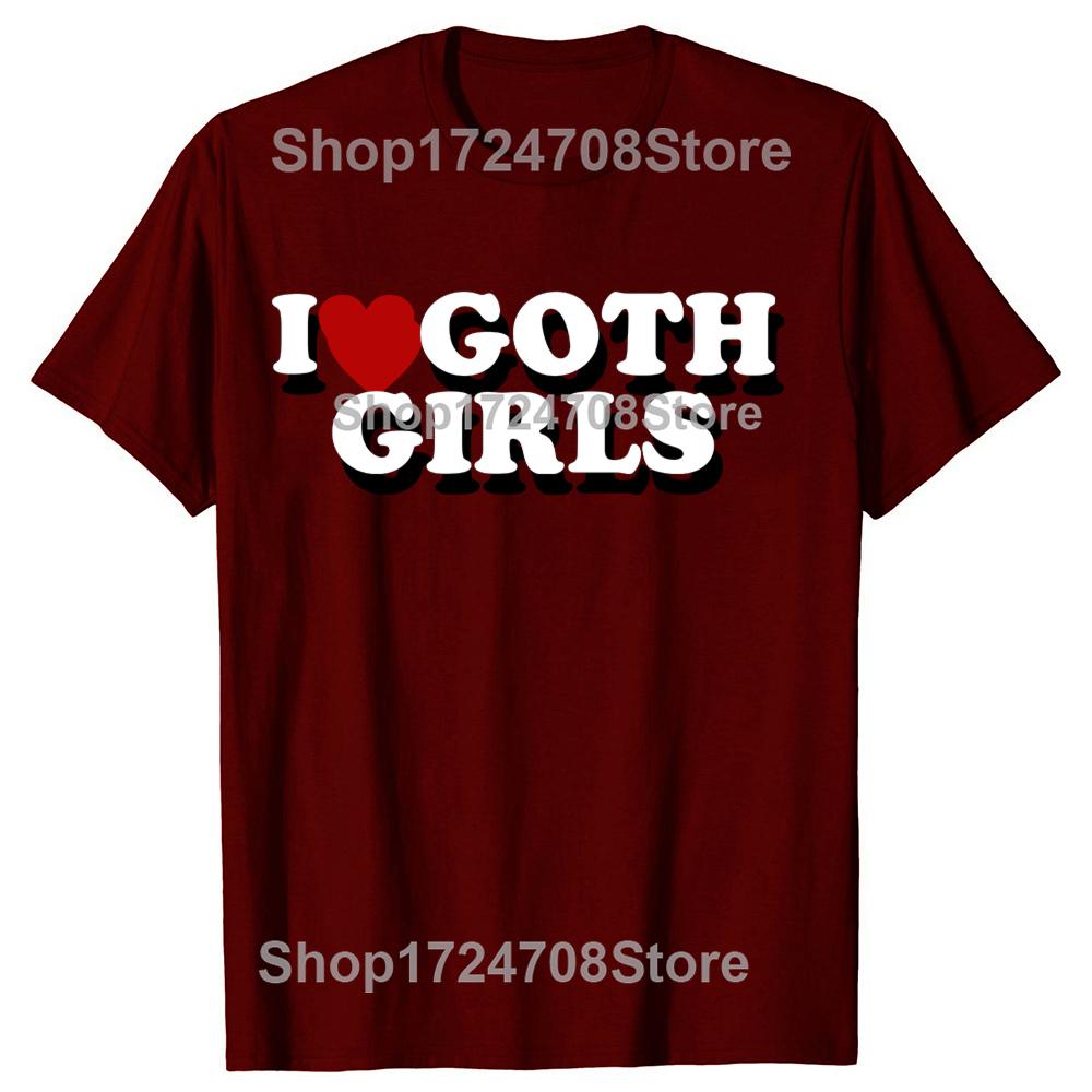 Lustiges Ich liebe Goth-Mädchen Rotes Herz Grafik T-Shirts T-Shirt Herren Damenmode Lässig Übergroß 100% Baumwoll T-Shirt