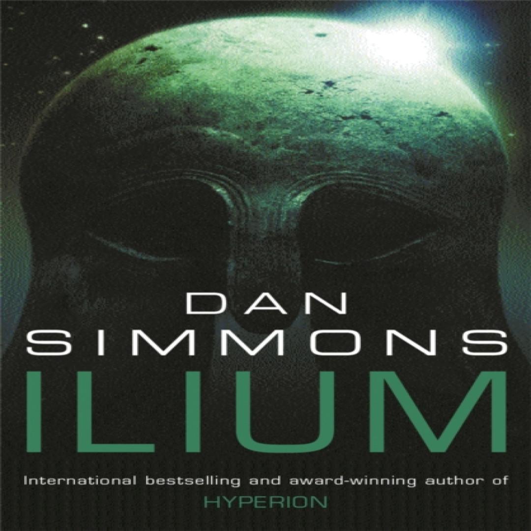 Ilium von Dan Simmons Taschenbuch 9780575075603