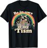 Qiyigs Autism Funny Be In Awe of My Tism Meme Autistic Raccoon T-Shirt