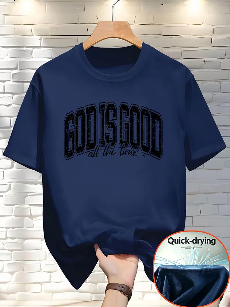 Menquick Dry Short Sleeve Tshirt God Is Good All The Time Christian Faith Tee Distressed Religious Motivational Casual Topt125