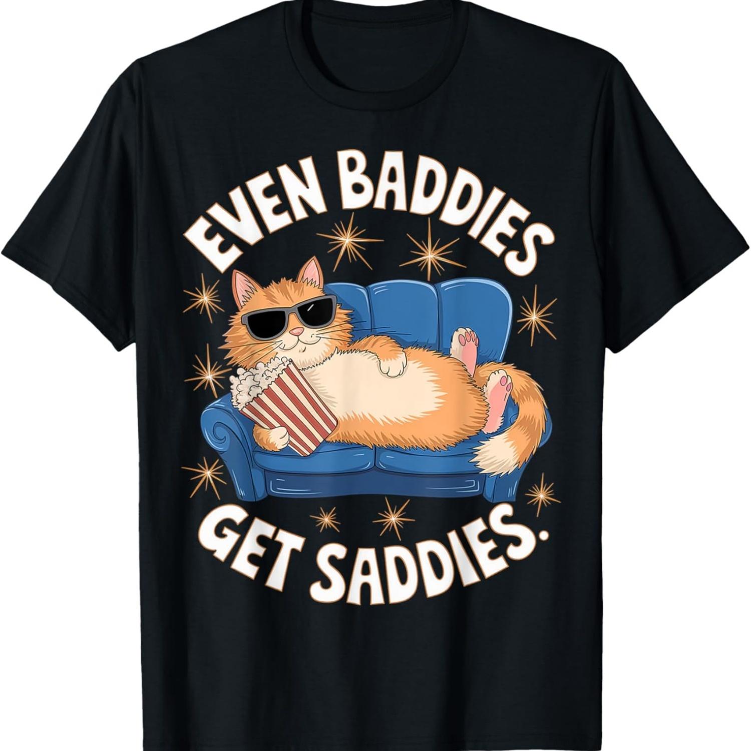 

Mental Health Even Baddies Get Saddies Funny Cat Meme T-Shirt(1) XXXXXL чорний
