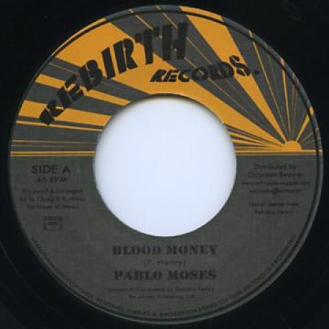 

7inch Record PABLO MOSES Blood Money OR59 RebirthOnlyroo 2014 France Reggae Ska Dub Used