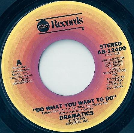 

7inch Record DRAMATICS Do What You Want To Do Jane AB12400 ABC Records 1978 US SoulFunk Used