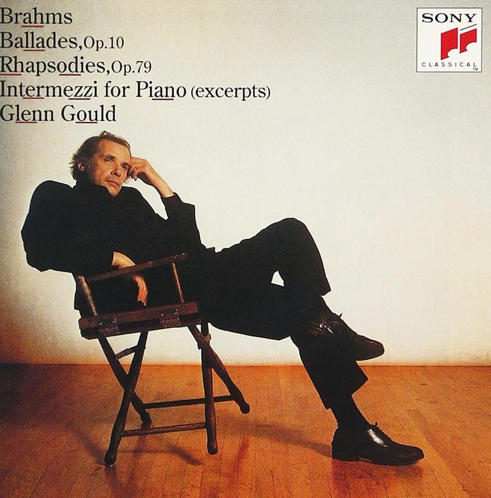 CD GOULD (GLENN); BRAHMS - Brahms: 4 Ballads, 2 Rhapsody, Inte SICC331 Japan ObiClassical Used