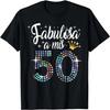 Women's 50th Birthday In Spanish Fabulosa a Mis 50 Años T-Shirt,Crew T-shirt