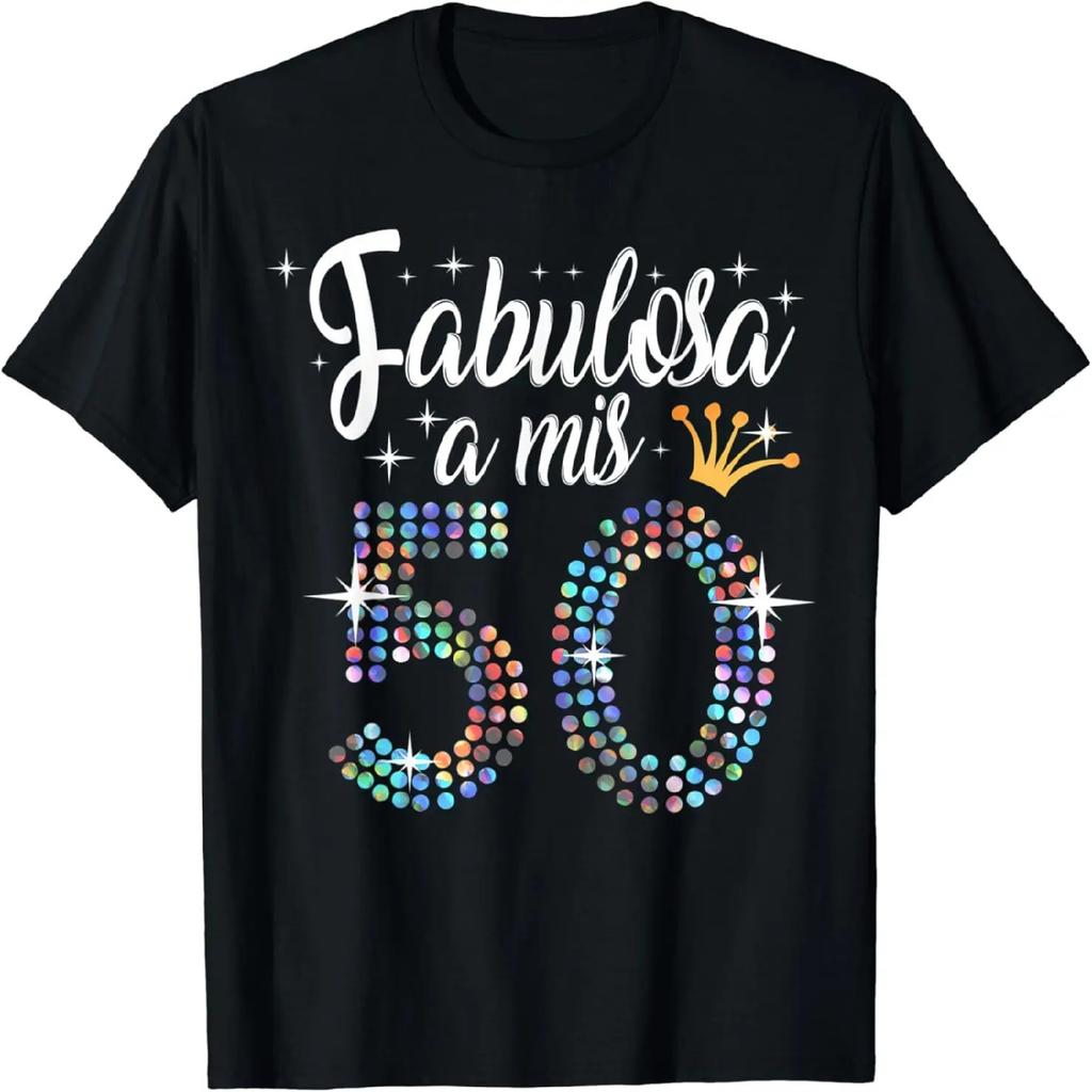 Women's 50th Birthday in Spanish Fabulosa a mis 50 años T-Shirt,Crew T-shirt