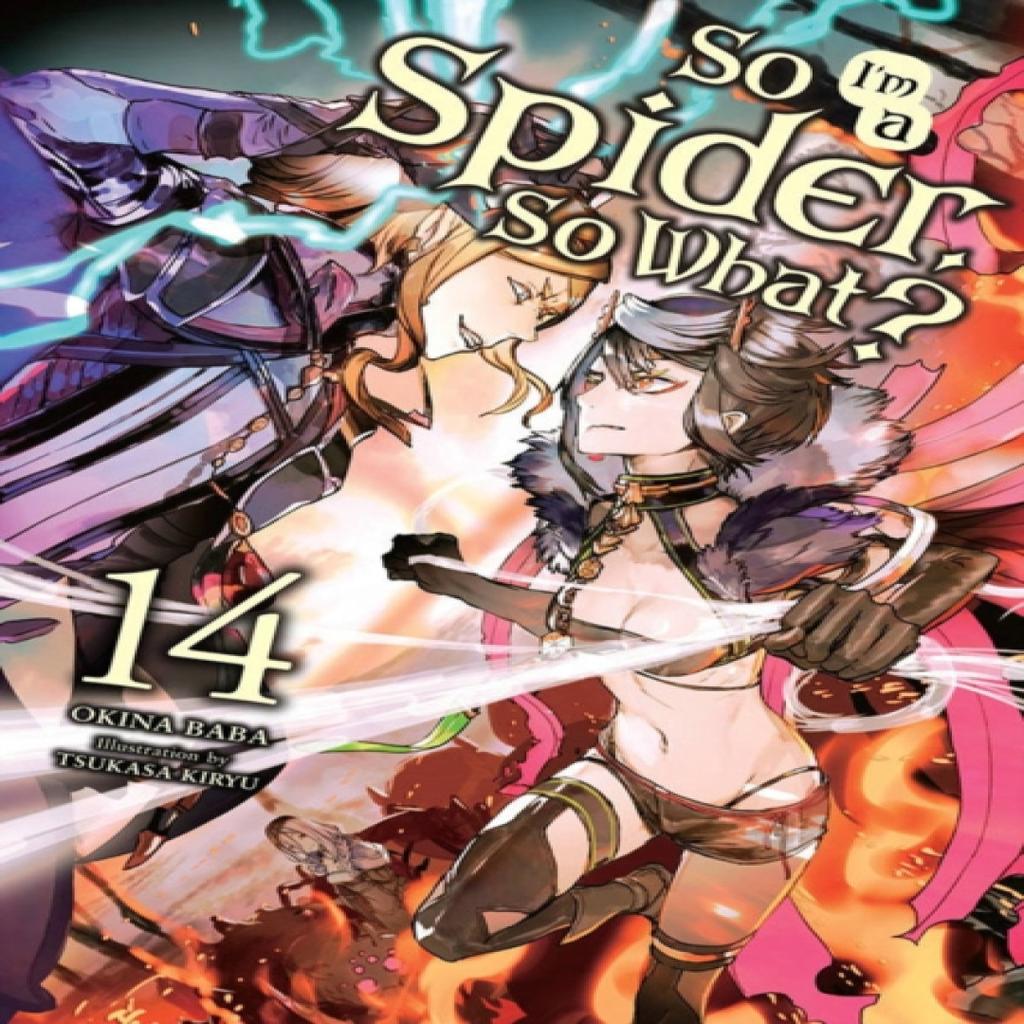 So Im a Spider So What Vol. 14 Light Novel by Tsukasa Kiryu Paperback Book 9781975341756