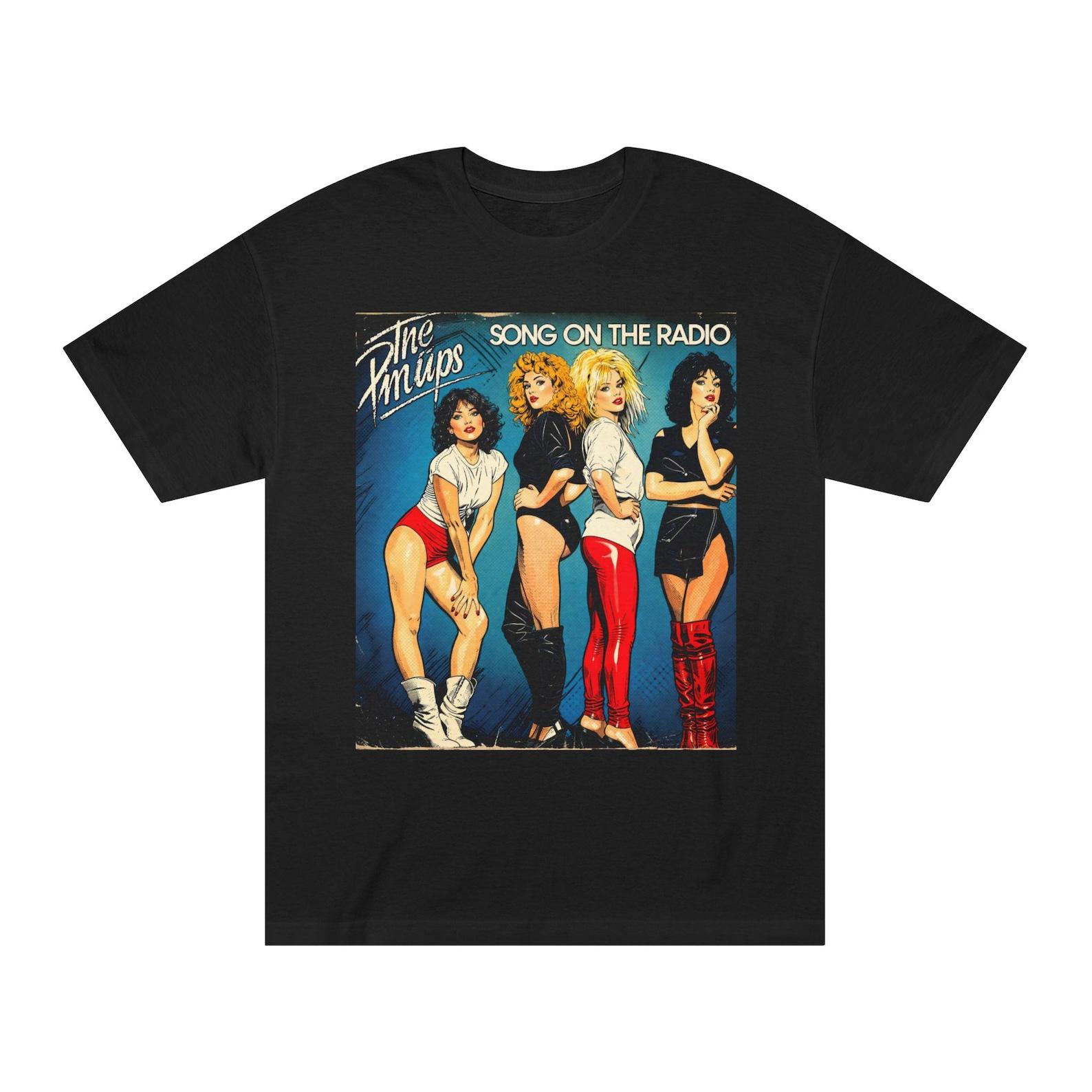 The Pinups T-Shirt | Song On the Radio 45 M