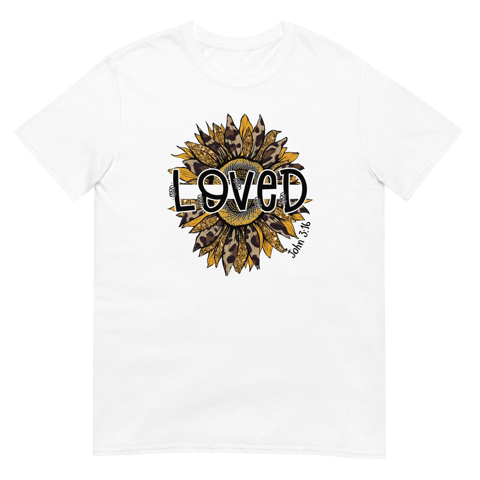 

Loved Sunflower Unisex T-Shirt, Flower Nature God Happy Religious Garden Color 4XL