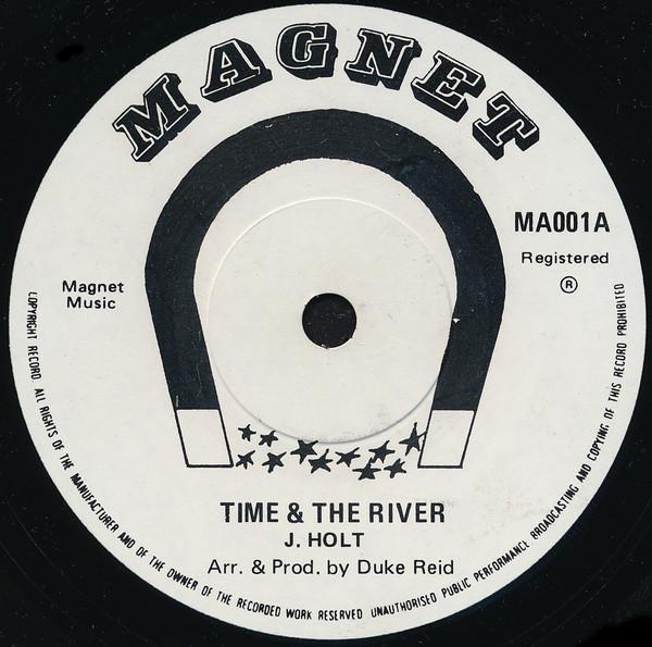 

7inch Record JOHN HOLT Time The River Tonight MA001 Magnet UK Reggae Ska Dub Used