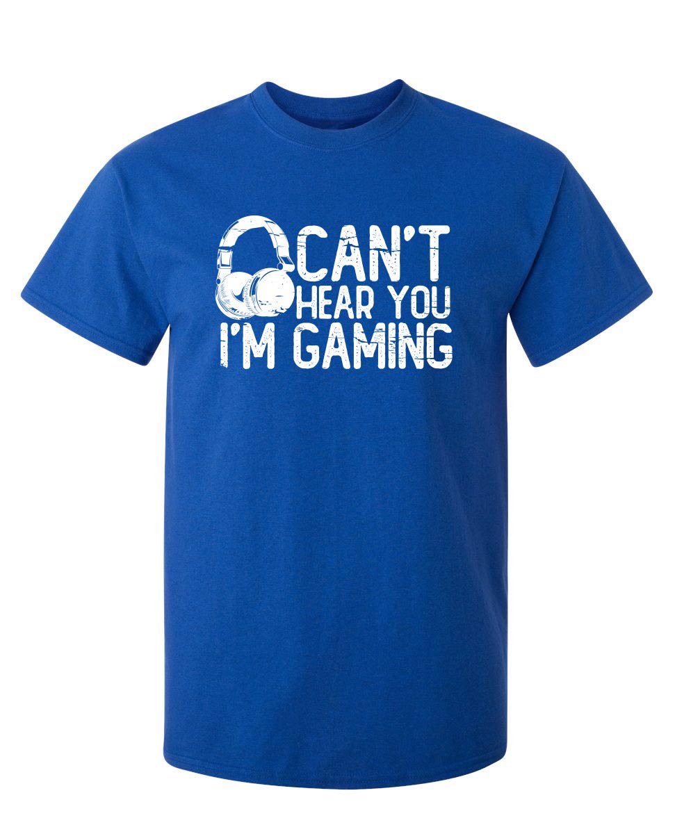 Cant Hear You Im Gaming Headset Graphic Video Games Gamer Mens Funny T Shirt S