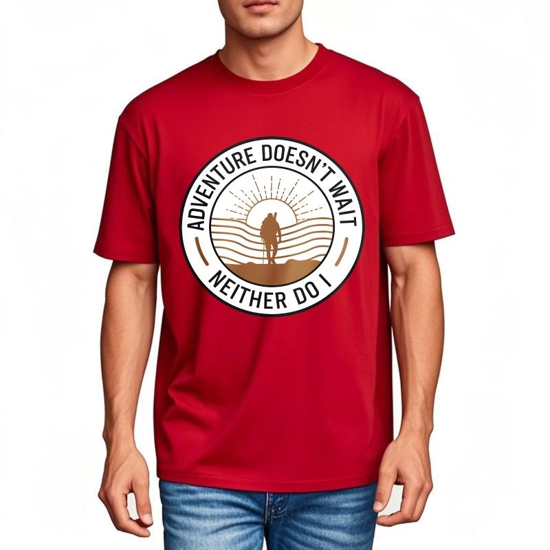 

Graphic Summer Man tshirt Adventure Doesnt Wait Neither Do I Short Sleeve Breathable ONeck Tee Shirt Cotton Tshirt For Men as the picture5418 красный