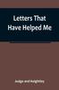 The Letters That Have Helped Me Book